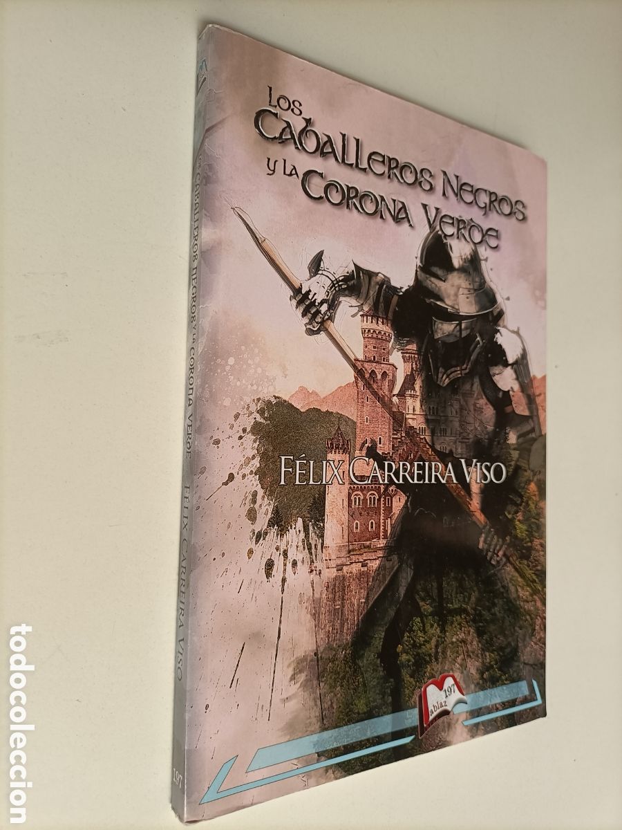 Libros de segunda mano: Los caballeros negros y la corona verde. Feliz Carreira