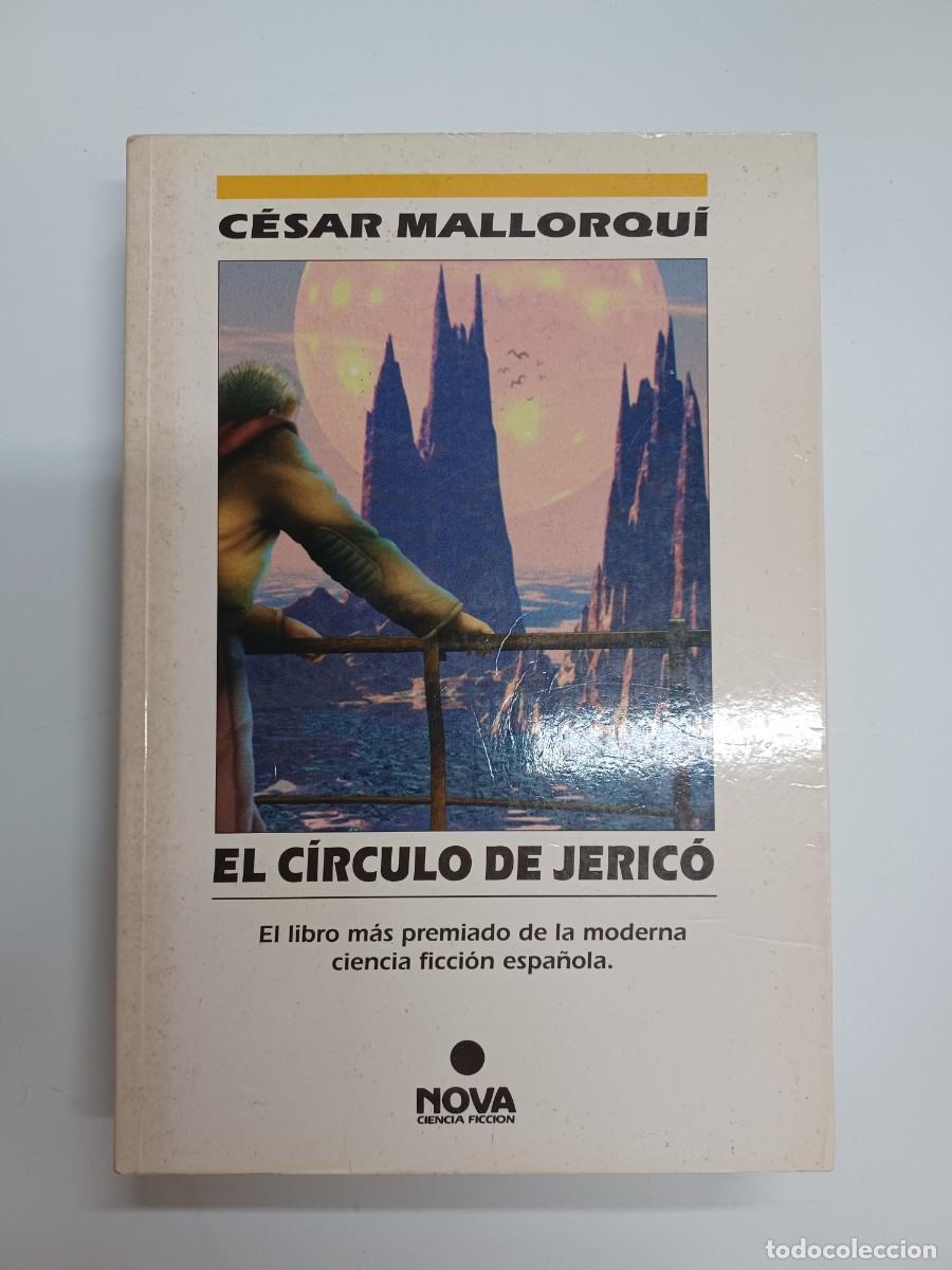 Libros de segunda mano: MALLORQU&Iacute;, C&Eacute;SAR. EL C&Iacute;RCULO DE JERIC&Oacute; - Foto 1