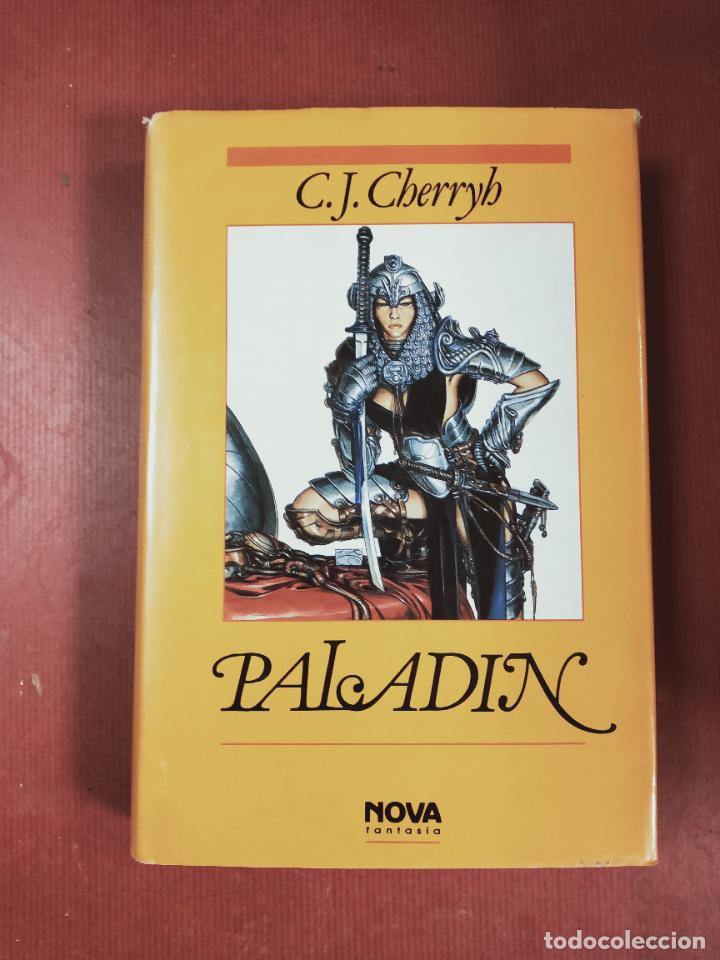 Libros de segunda mano: C.J. CHERRYH - PALADIN - NOVA FANTASIA