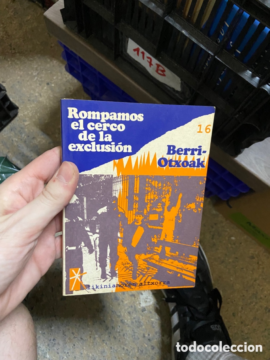 Libri di seconda mano: 117B Rompamos el cerco de la exclusi&oacute;n - Berri-Otxoak