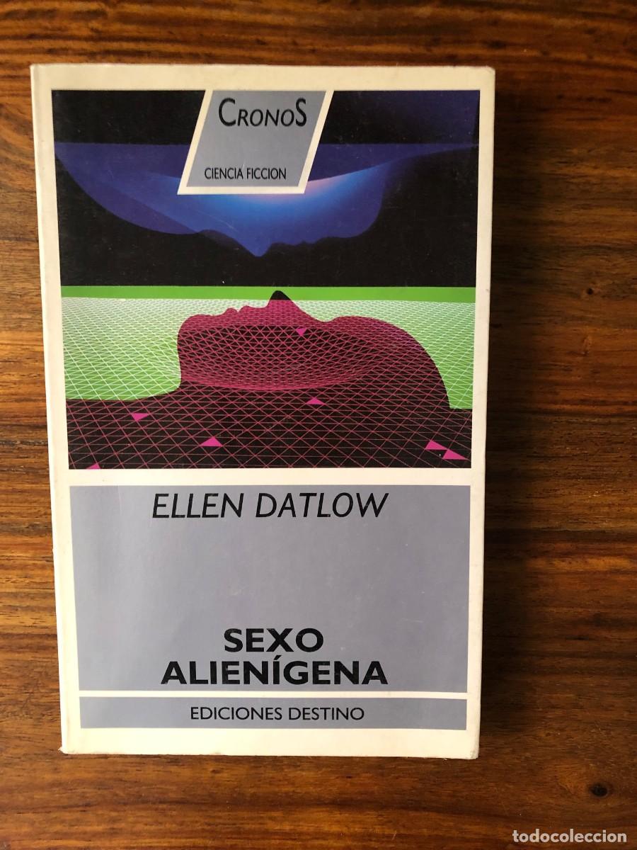 sexo alienígena. ellen datlow. cronos. edicione - Compra venta en  todocoleccion