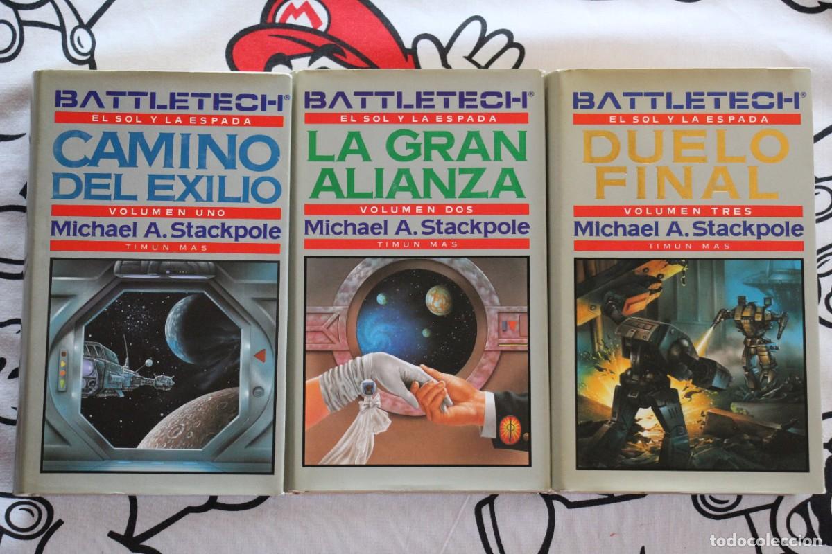 Libros de segunda mano: TIMUN MAS 1990 MICHAEL A. STACKPOLE SAGA BATTLETECH EL SOL Y LA ESPADA 3 LIBROS - Foto 1