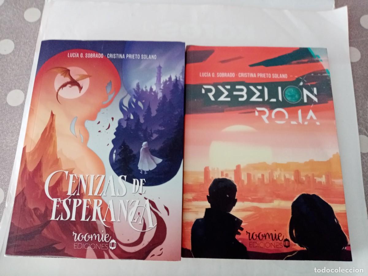 Gebrauchte B&uuml;cher: REBELION ROJA / CENIZAS DE ESPERANZA .Lucia G. Sobrado y Cristina Prieto ( ROOMIE )