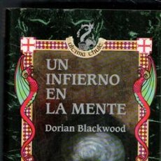 Libros de segunda mano: UN INFIERNO EN LA MENE, DORIAN BLACKWOOD