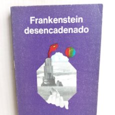 Libros de segunda mano: FRANKENSTEIN DESENCADENADO. BRIAN ALDISS. EDICIONES MINOTAURO, 1977.
