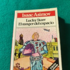 Libros de segunda mano: LUCKY STARR. EL RANGER DEL ESPACIO. ISAAC ASIMOV. ED. BRUGUERA. TODOLIBRO, 1980. PRIMERA EDICIÓN.