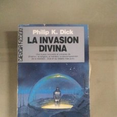 Libros de segunda mano: LA INVASIÓN DIVINA - PHILIP K. DICK. ULTRAMAR
