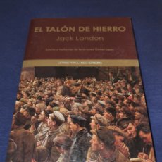 Libros de segunda mano: EL TALÓN DE HIERRO JACK LONDON