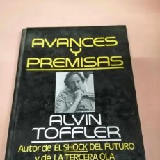 Libros de segunda mano: AVANCES Y PREMISAS (ALVIN TOFFLER)