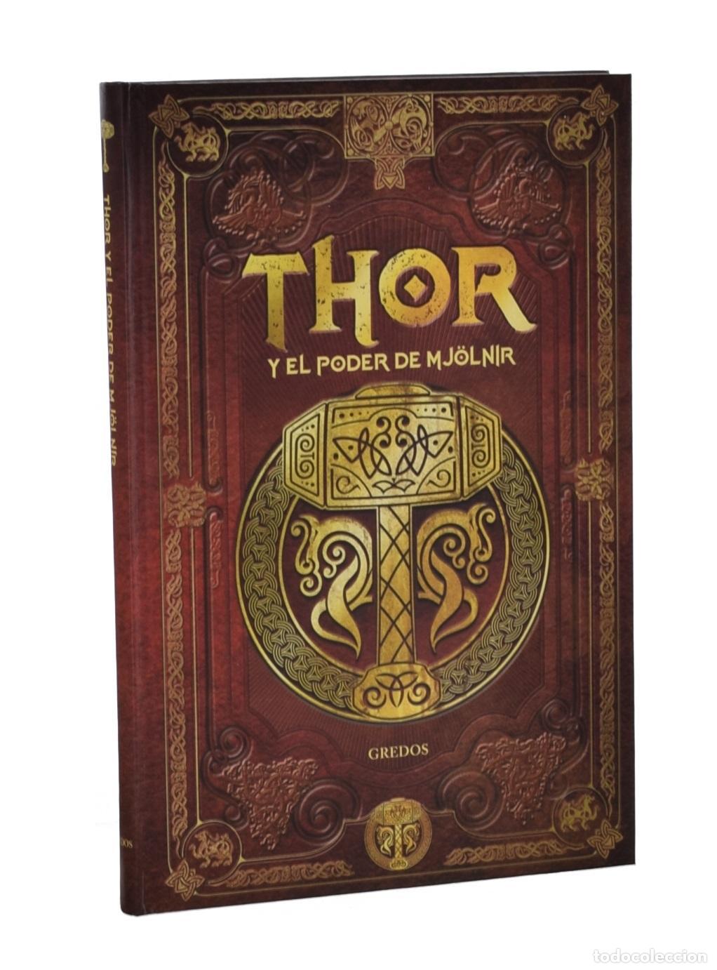 Libros de segunda mano: THOR Y EL PODER DE MJ&Ouml;LNIR. SAGA DE THOR I - VV. AA. - Foto 1