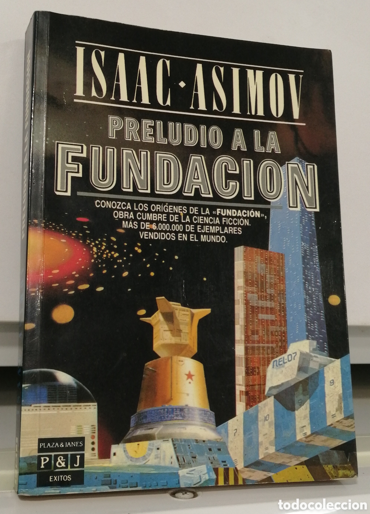 Libros de segunda mano: Preludio a la Fundaci&oacute;n Primera edici&oacute;n Plaza & Janes Isaac Asimov