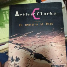 Libros de segunda mano: EL MARTILLO DE DIOS ARTHUR C. CLARKE