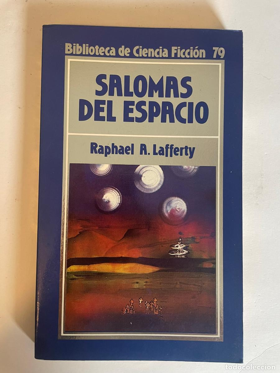 Libros de segunda mano: RAPHAEL A. LAFFERTY Salomas del espacio SA10896 - Foto 1