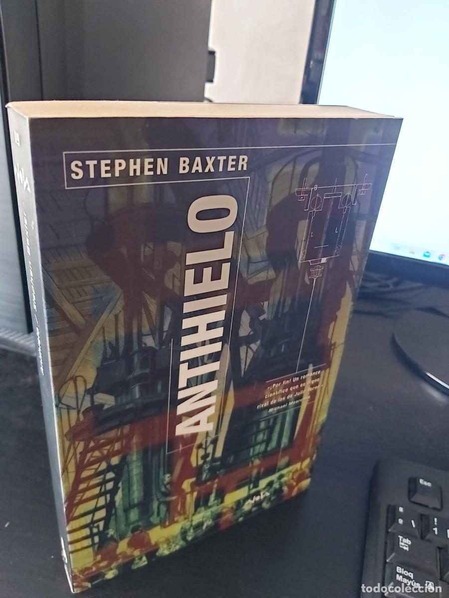 Libros de segunda mano: ANTIHIELO: STEPHEN BAXTER - Foto 1