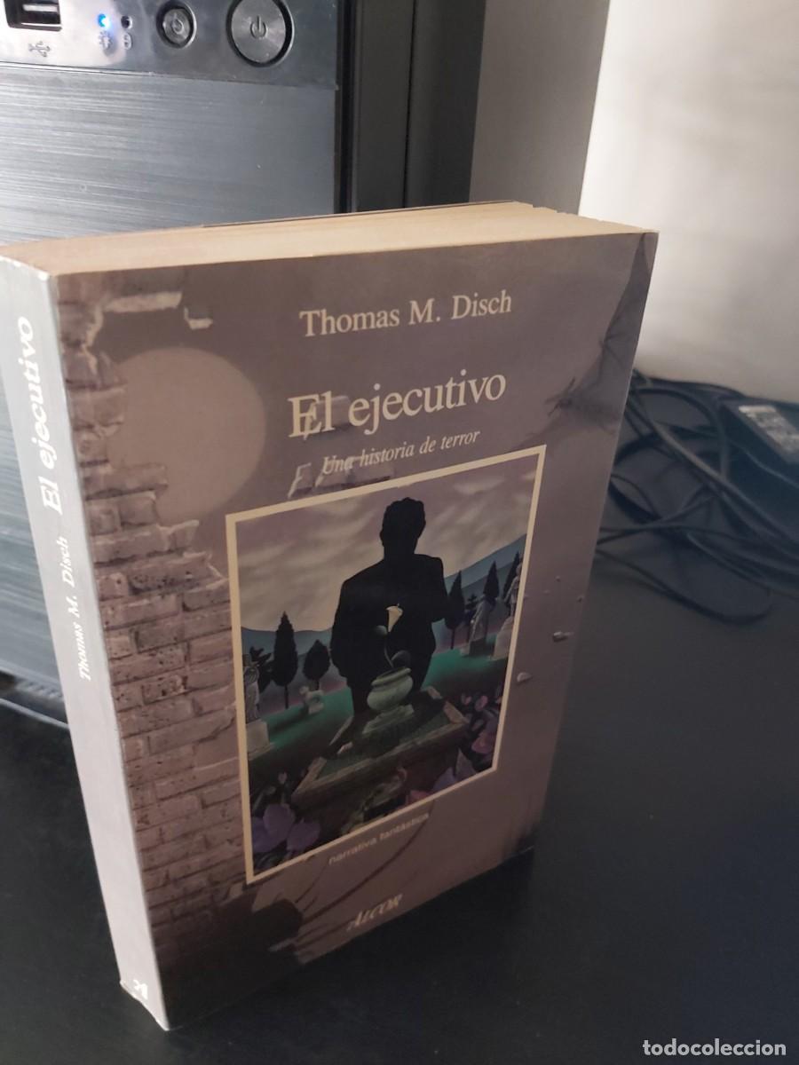 Libros de segunda mano: THOMAS M. DISCH: EL EJECUTIVO - Foto 1
