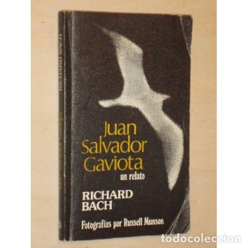 Livros em segunda m&atilde;o: JUAN SALVADOR GAVIOTA. UN RELATO - RICHARD BACH - Sin Especificar