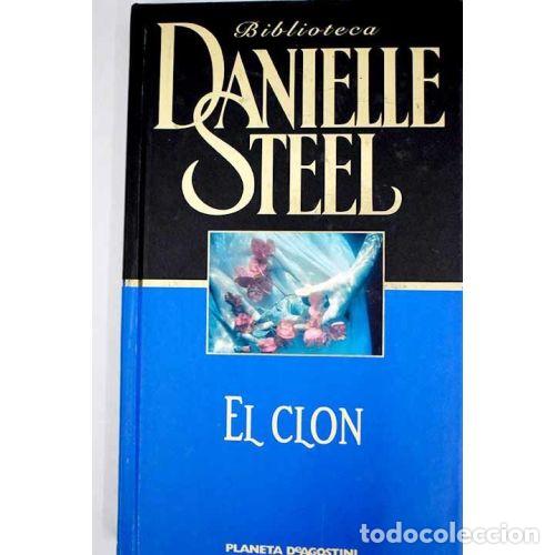 Gebrauchte B&uuml;cher: El Clon - Danielle Steel - Planeta - Biblioteca Danielle Steel
