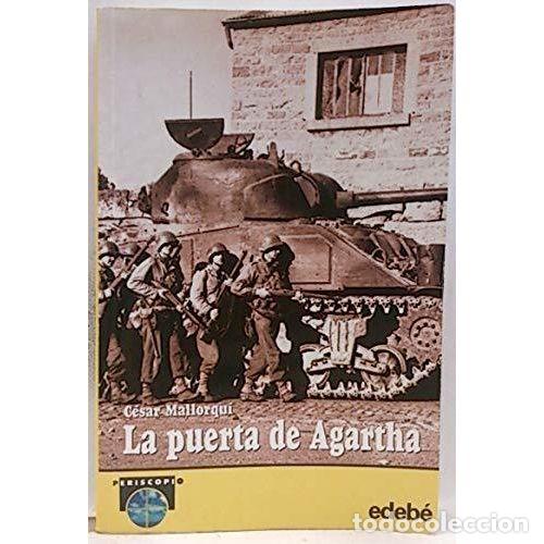 Libros de segunda mano: La Puerta de Agartha - Mallorqui, Cesar - Cesma - Sm/ Xerme - Periscopio, 105
