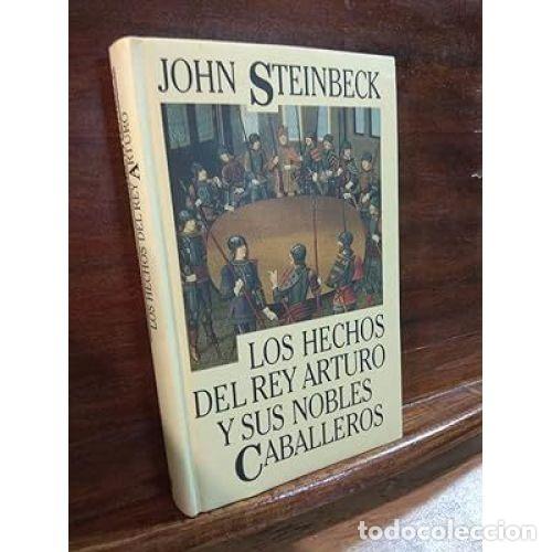 Livres d'occasion: Los Hechos del Rey Arturo - John Steinbeck - Bru&ntilde;o