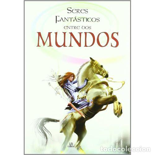 Gebrauchte B&uuml;cher: Seres Fantasticos Entre Dos Mundos - Vvaa - Libsa