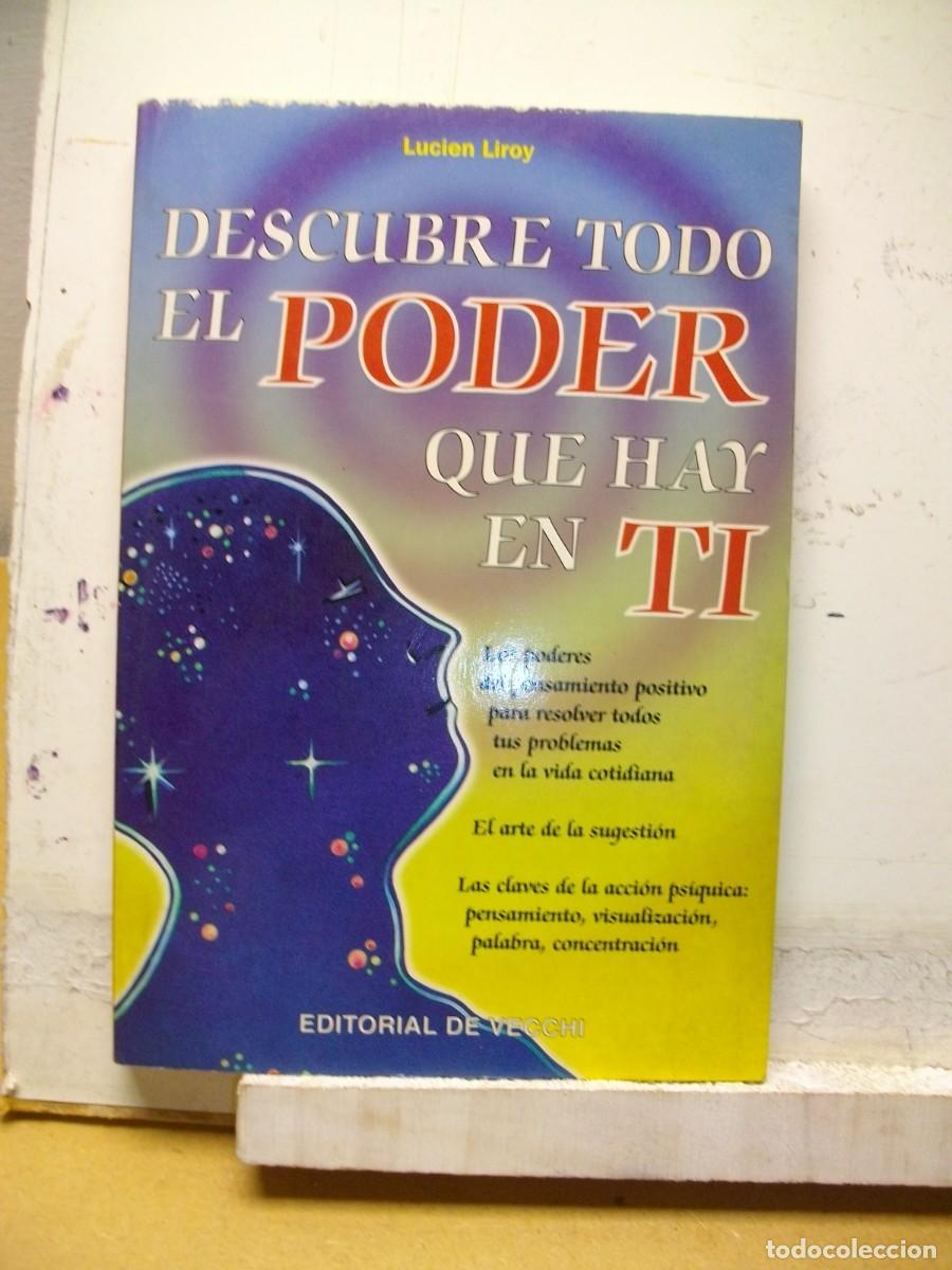 Libri di seconda mano: Descubre todo el poder que hay en ti - Tapa blanda 2000 LUCIEN LIRIO