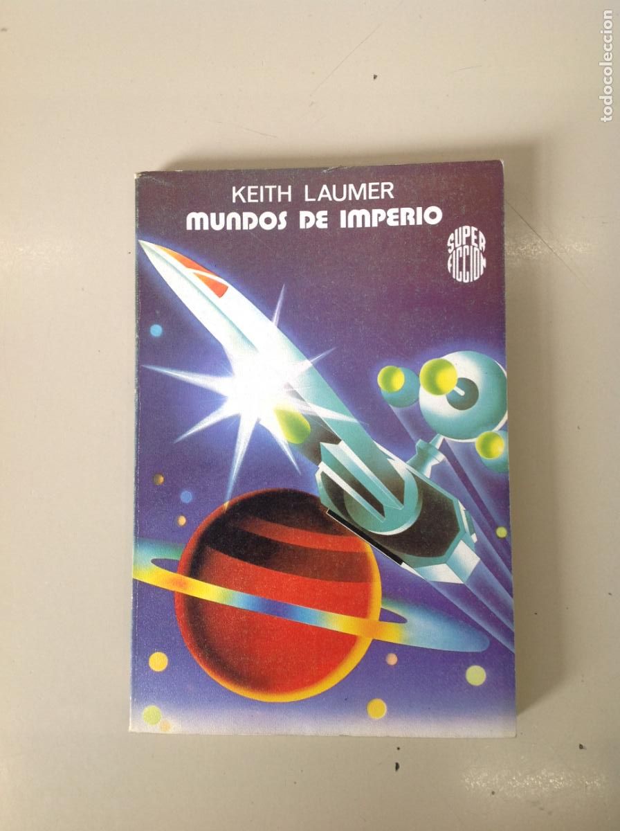 Libros de segunda mano: &rdquo;Mundos de imperio&rdquo;. Keith Laumer - Foto 1