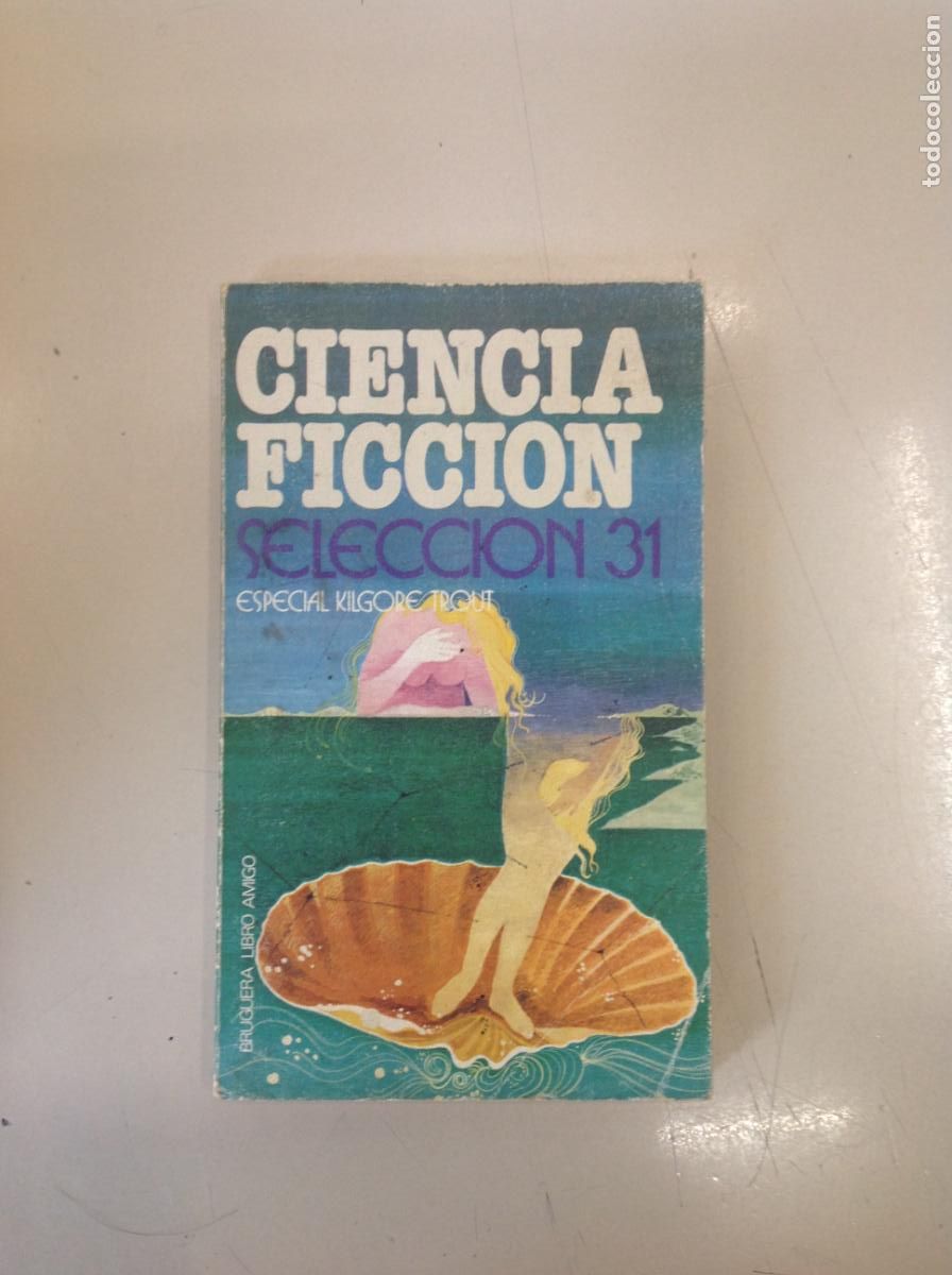 Libros de segunda mano: &rdquo;Ciencia Ficci&oacute;n Selecci&oacute;n n&ordm; 31&rdquo;
