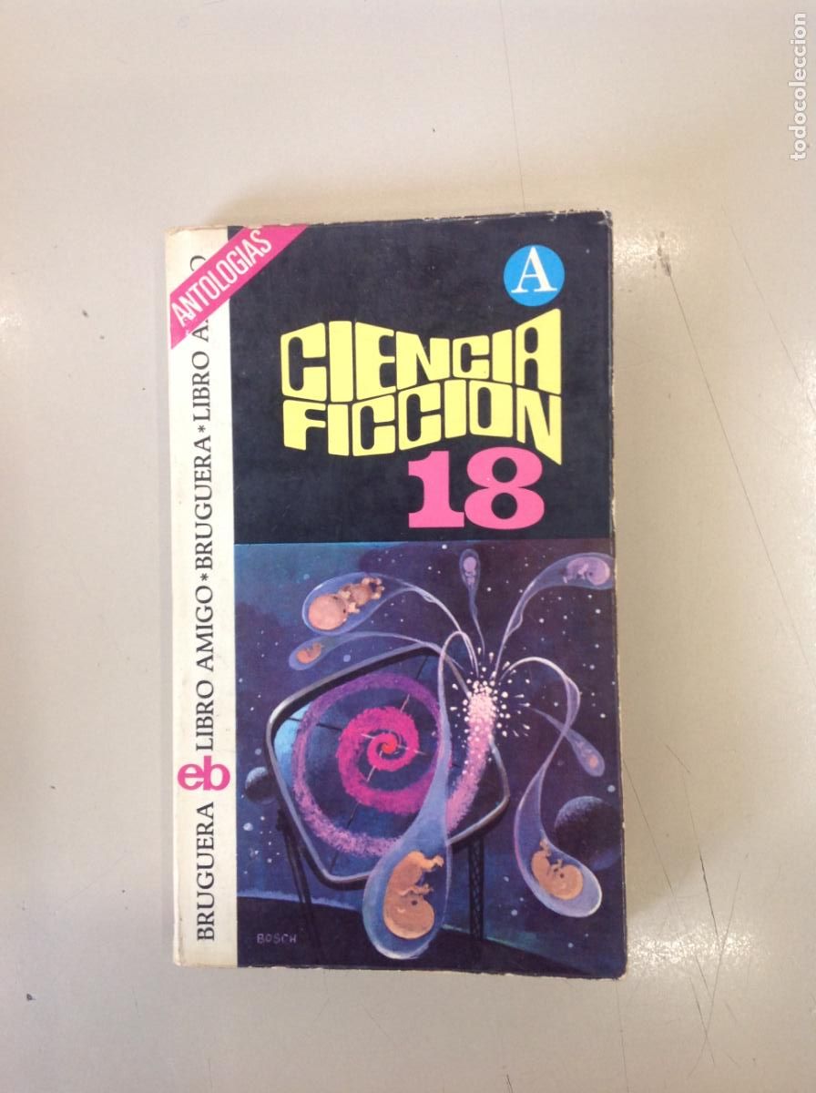 Libros de segunda mano: &rdquo;Ciencia Ficci&oacute;n Selecci&oacute;n n&ordm; 18&rdquo;
