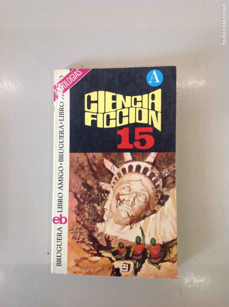 Libros de segunda mano: &rdquo;Ciencia Ficci&oacute;n Selecci&oacute;n n&ordm; 15&rdquo; (2&ordf;edici&oacute;n)