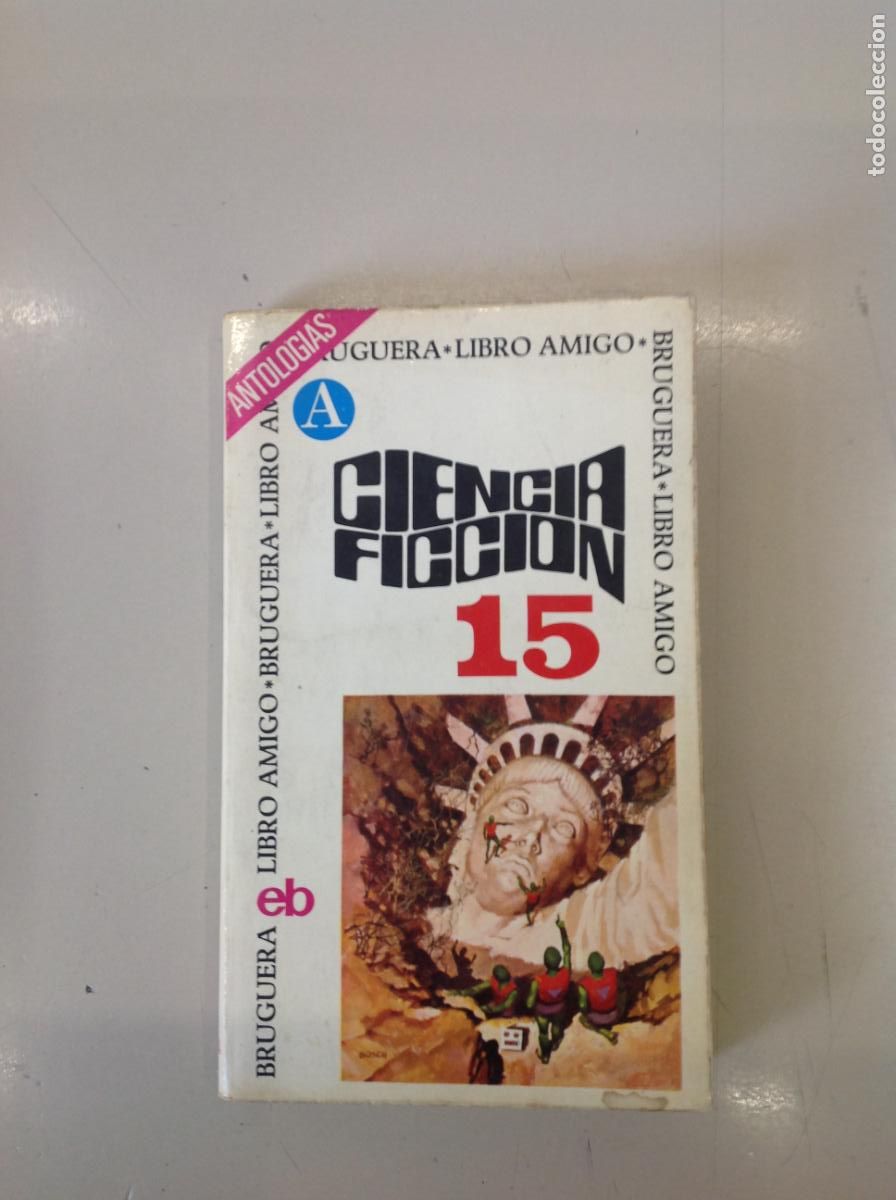 Libros de segunda mano: &rdquo;Ciencia Ficci&oacute;n Selecci&oacute;n n&ordm; 15&rdquo;