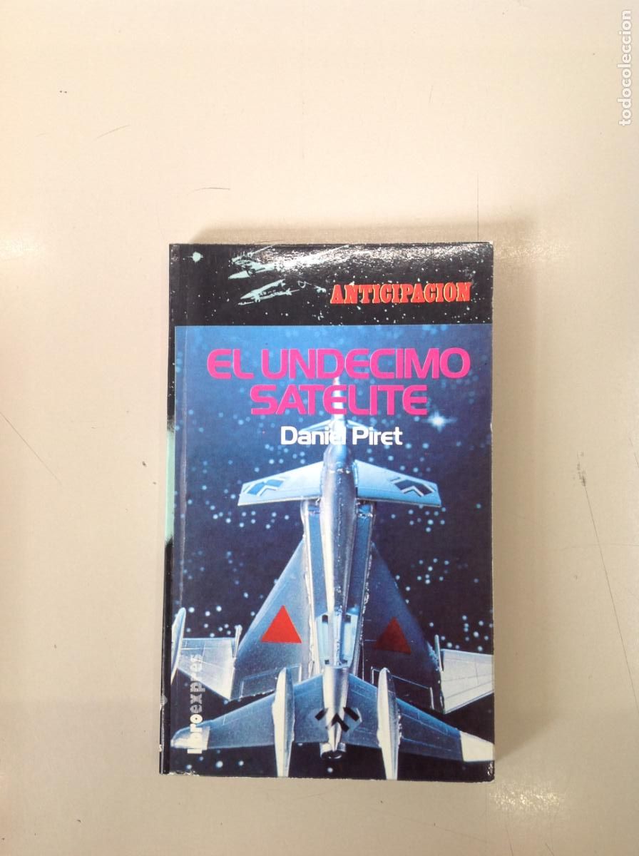 Libros de segunda mano: &rdquo;El und&eacute;cimo sat&eacute;lite&rdquo; Daniel Piret - Foto 1