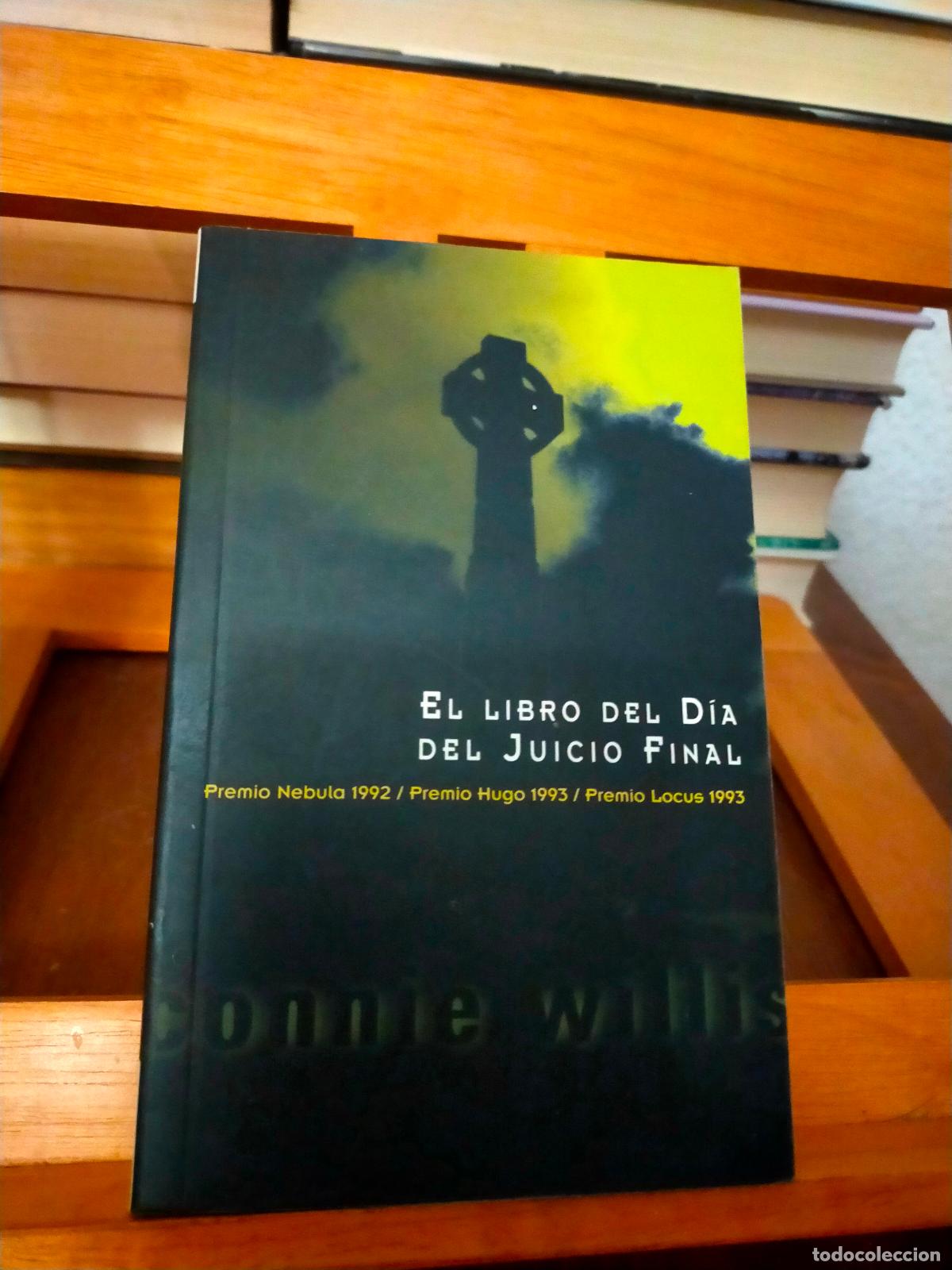 Libros de segunda mano: EL LIBRO DEL JUICIO FINAL. CONNIE WILLIS. EDICIONES B - Foto 1