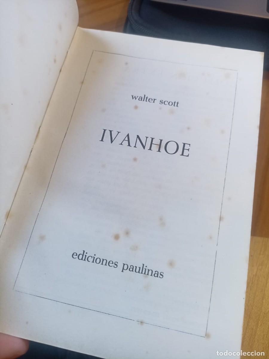 Libros de segunda mano: Ivanhoe, Walter Scott - Foto 3