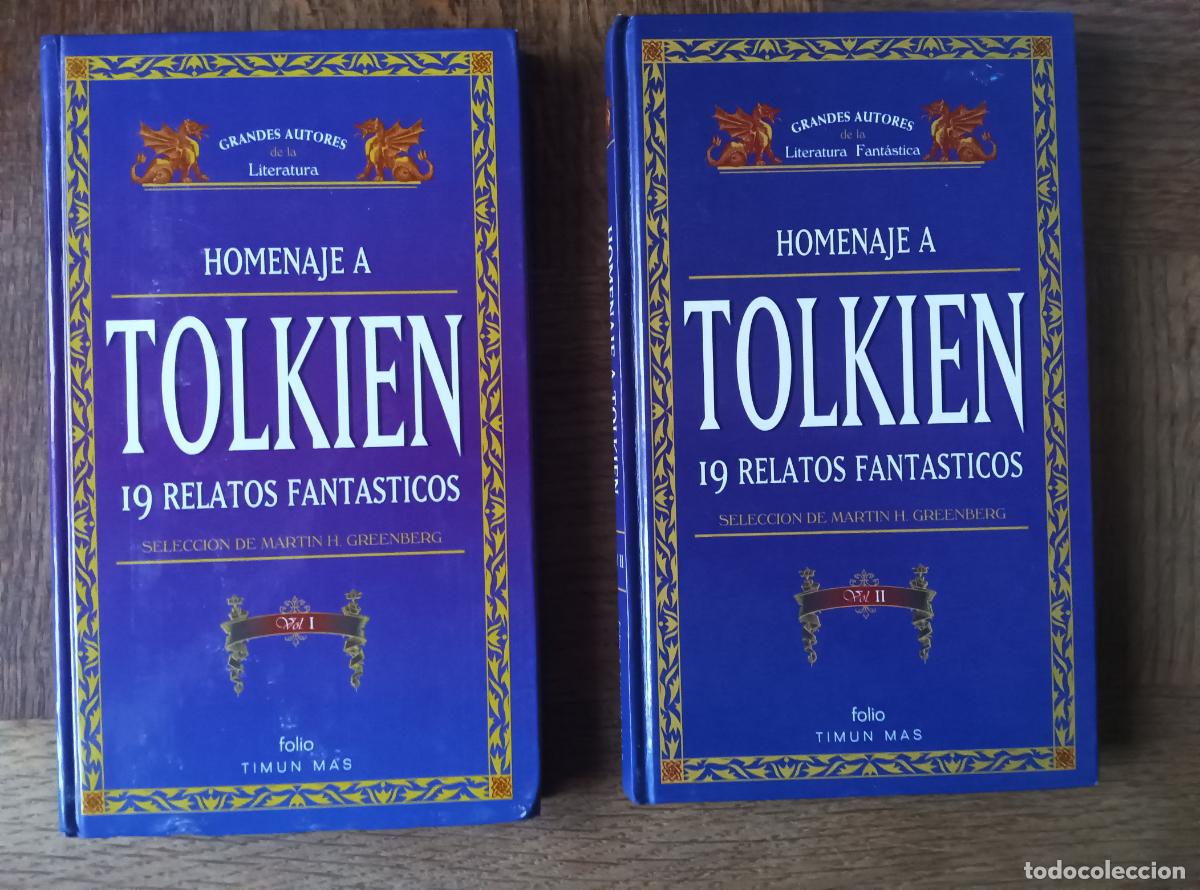 Libros de segunda mano: HOMENAJE A TOLKIEN EN 19 RELATOS FANTASTICOS VOL I & II. SELECCION MARTIN GREENBERG. FOLIO TIMUN MAS