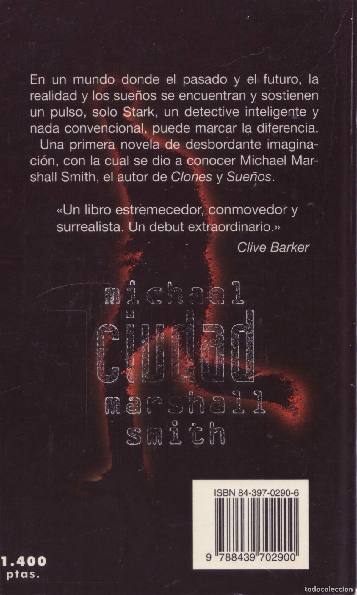 Libros de segunda mano: Ciudad - Marshall Smith, Michael - Foto 3