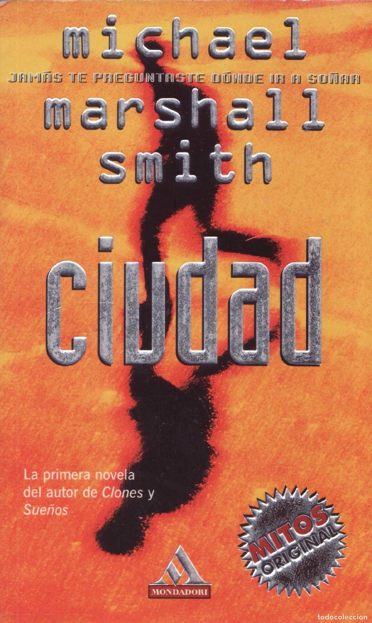 Libros de segunda mano: Ciudad - Marshall Smith, Michael - Foto 1