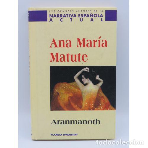 Second hand books: ARANMANOTH - ANA MARIA MATUTE - Sin Especificar