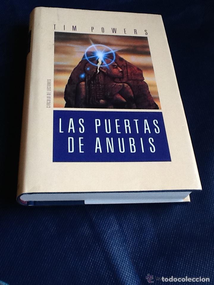 Libros de segunda mano: LAS PUERTAS DE ANUBIS. TIM POWERS - Foto 1
