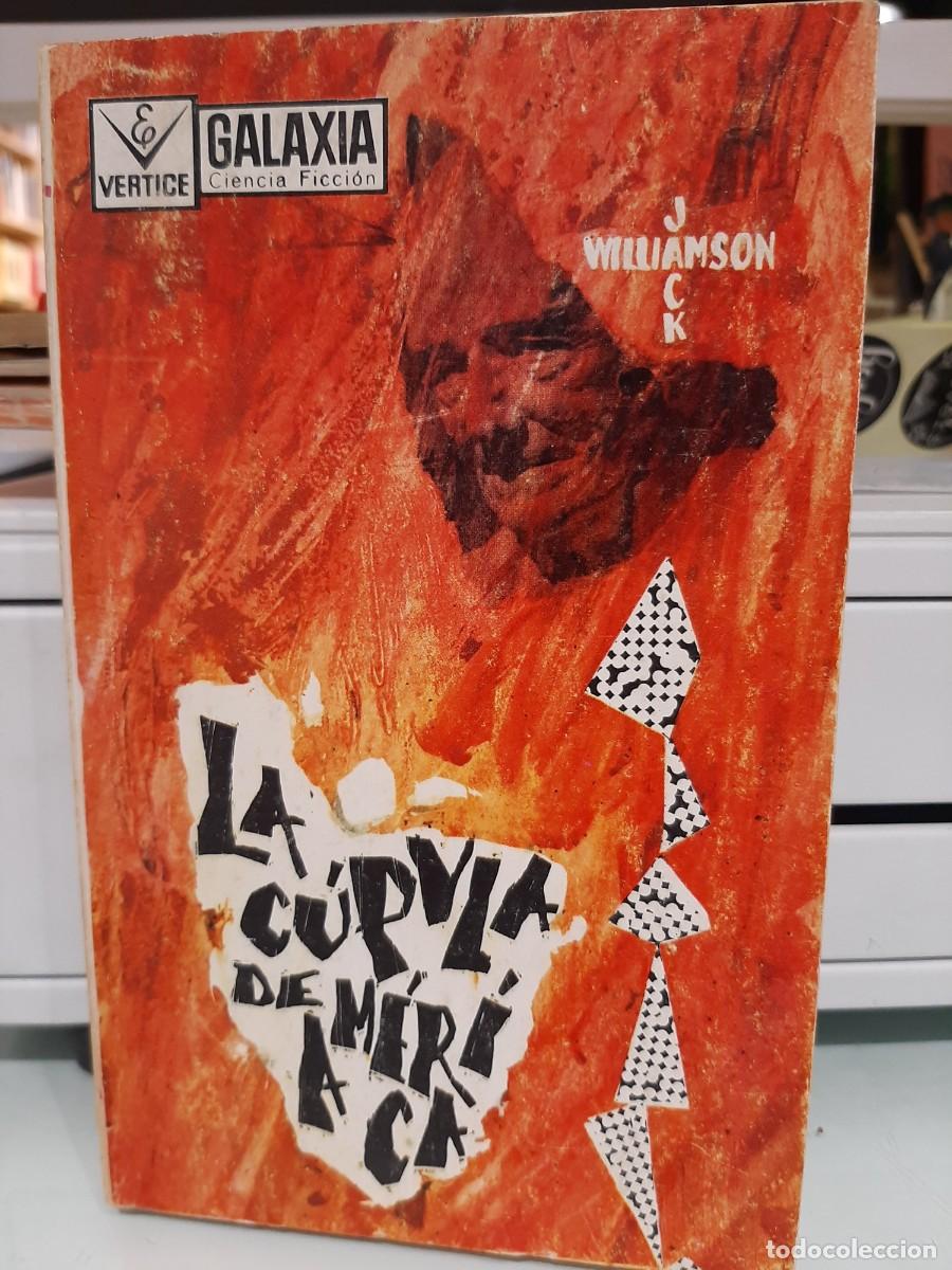 Libros de segunda mano: Jack Williamson. La c&uacute;pula de Am&eacute;rica - Foto 1