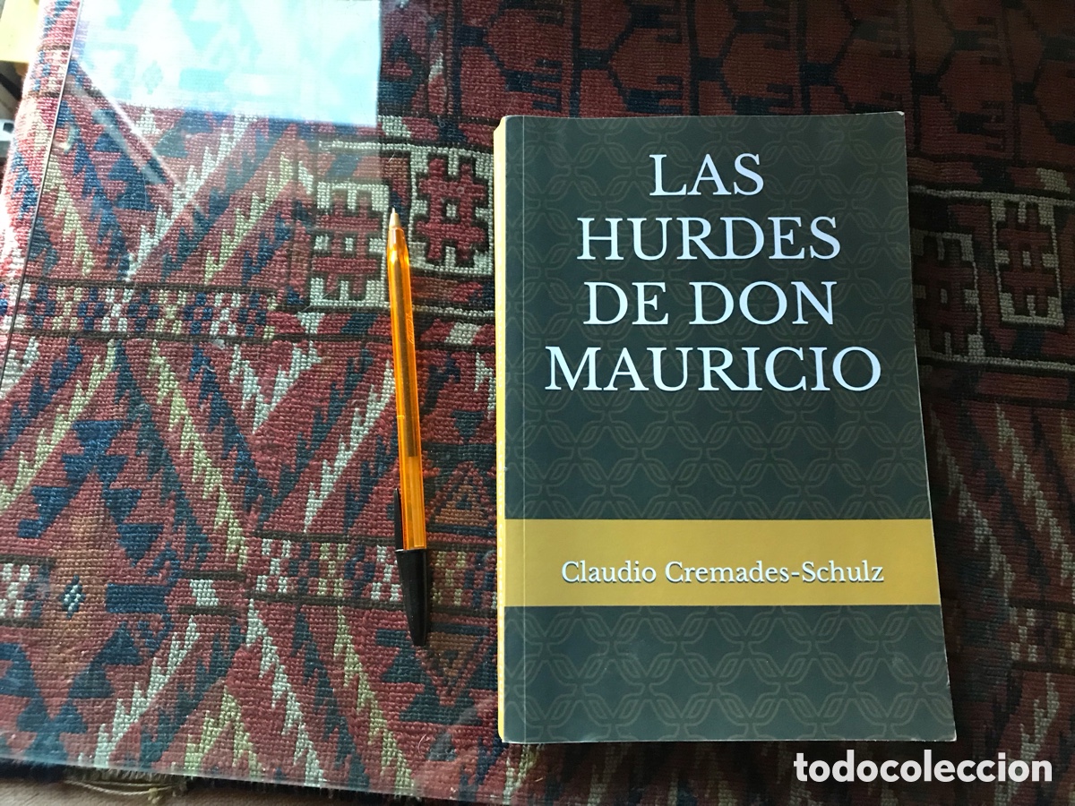 Libri di seconda mano: Las Hurdes de don Mauricio. Claudio Cremades-Schultz