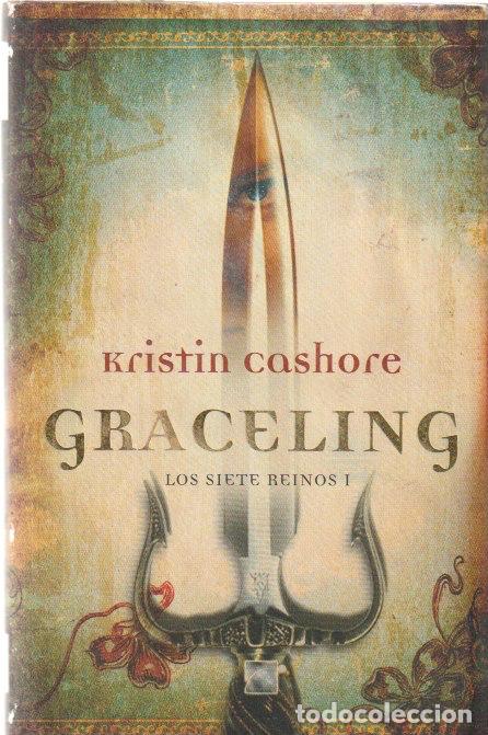 Libri di seconda mano: Graceling / Kristin Cashore * LOS SIETE REINOS, I*
