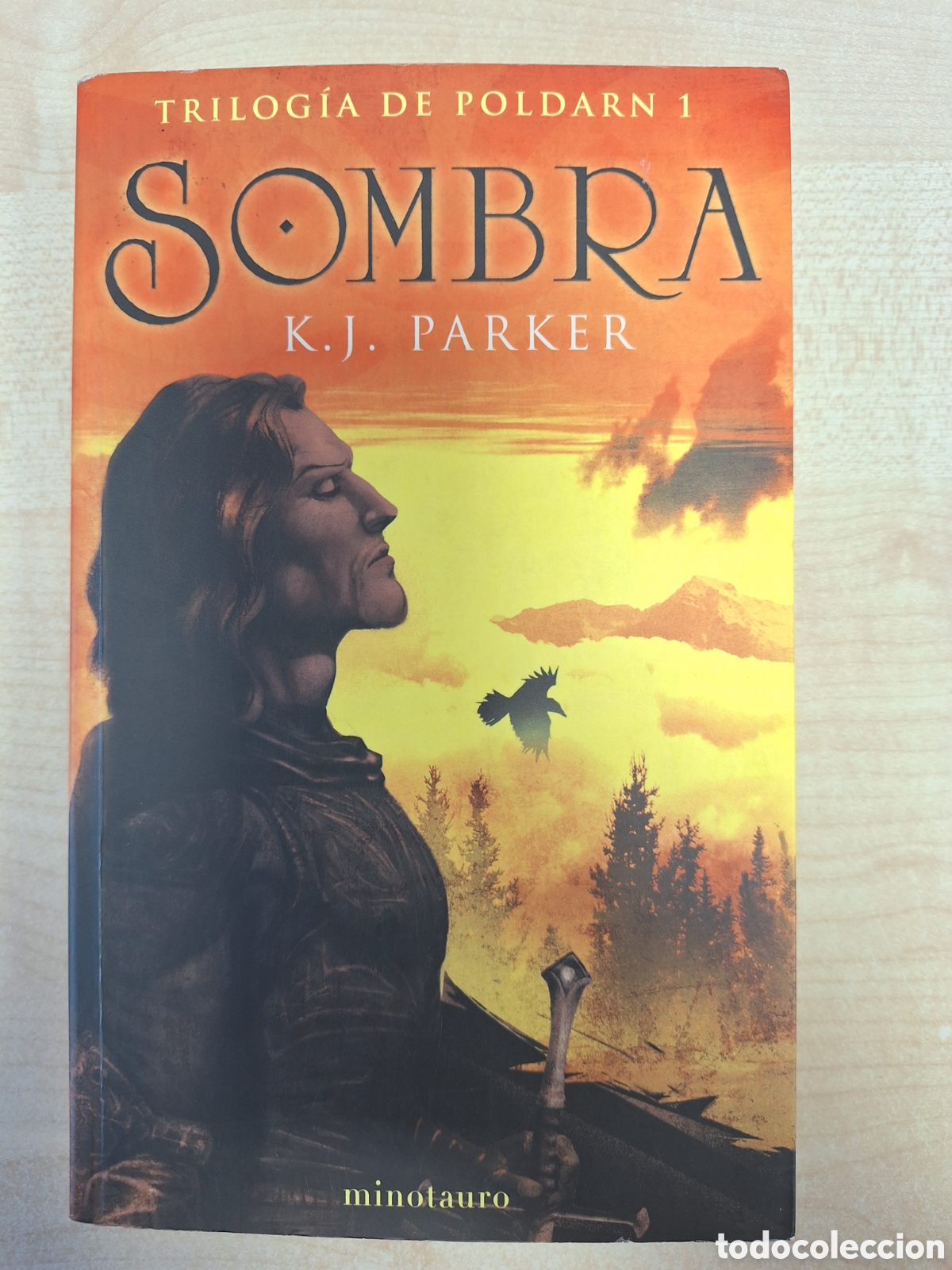 Libros de segunda mano: SOMBRA TRILOG&Iacute;A DE POLDARN I K.J.PARKER MINOTAURO PRIMERA EDICI&Oacute;N 2003