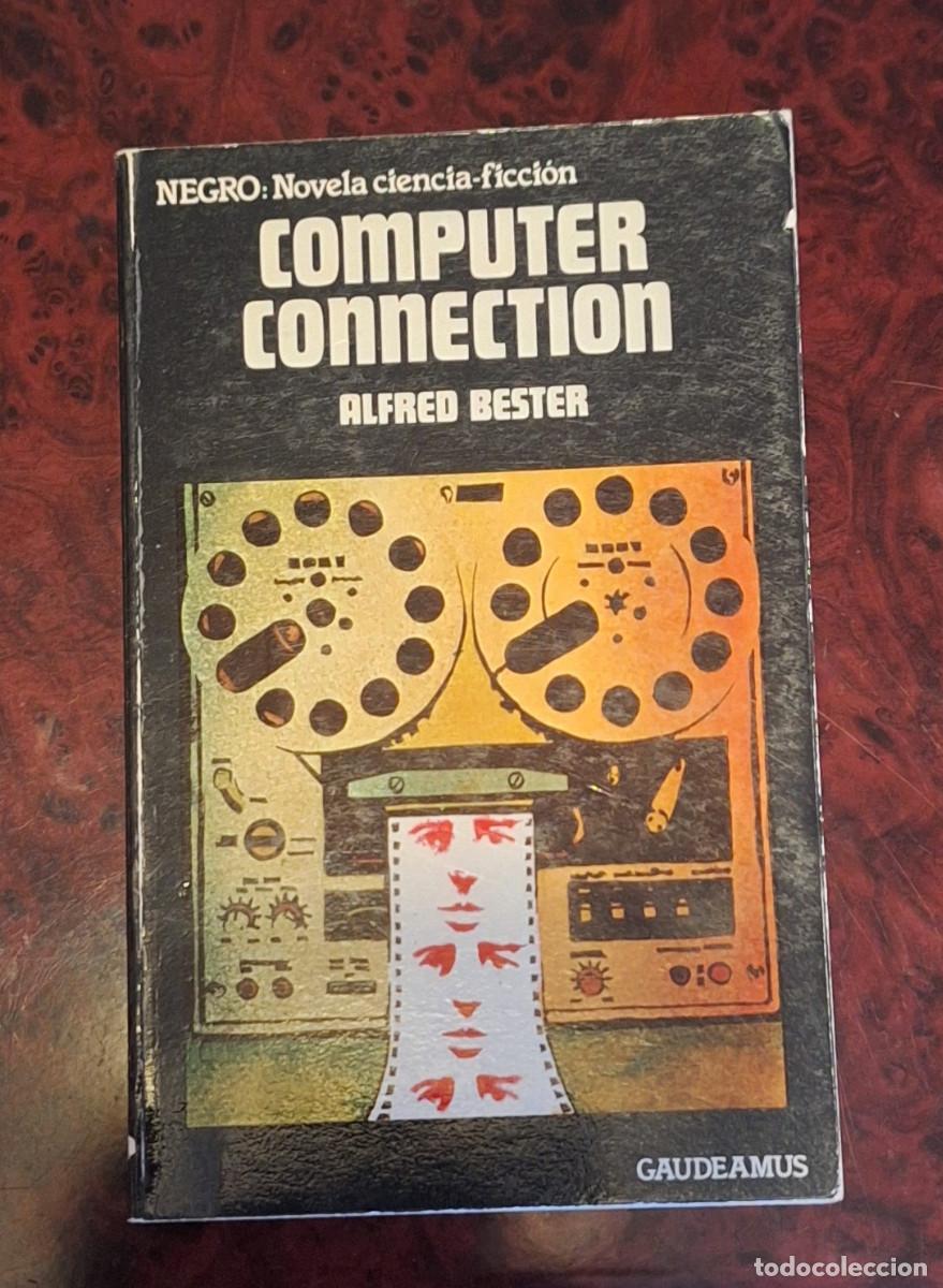 Libros de segunda mano: Alfred Bester - Computer connection - Foto 1