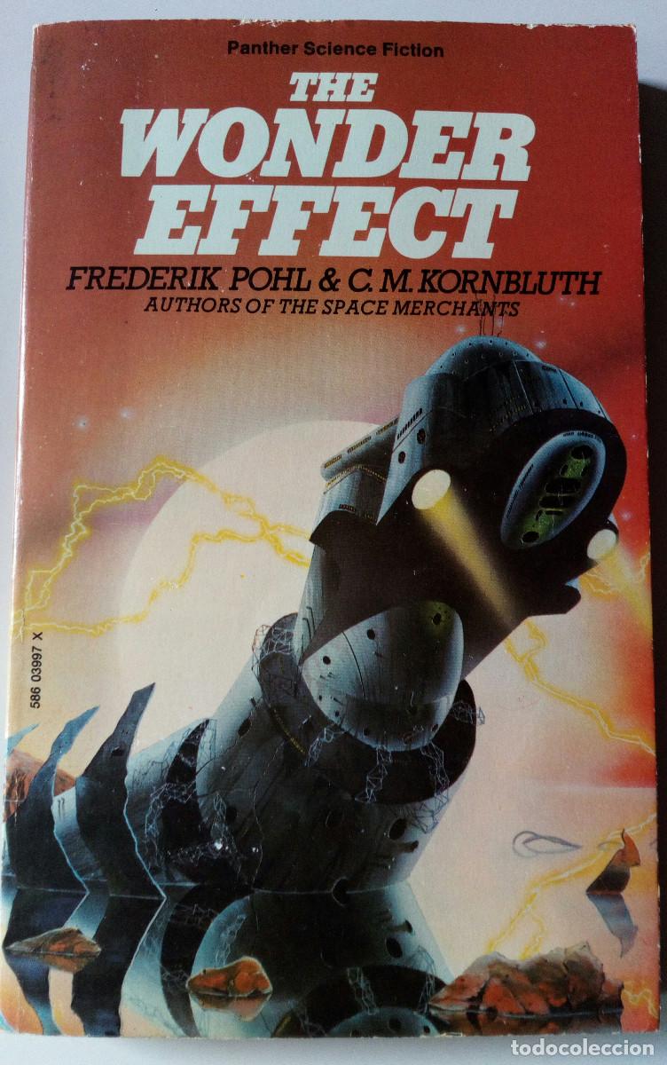 Second hand books: The Wonder Effect (Frederik Pohl and C.M. Kornbluth)