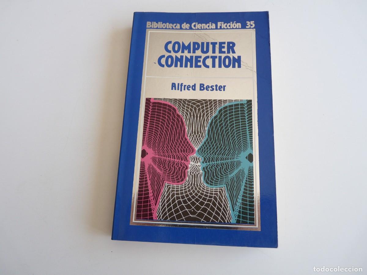 Libros de segunda mano: Computer Connection Alfred Bester C-57 - Foto 1