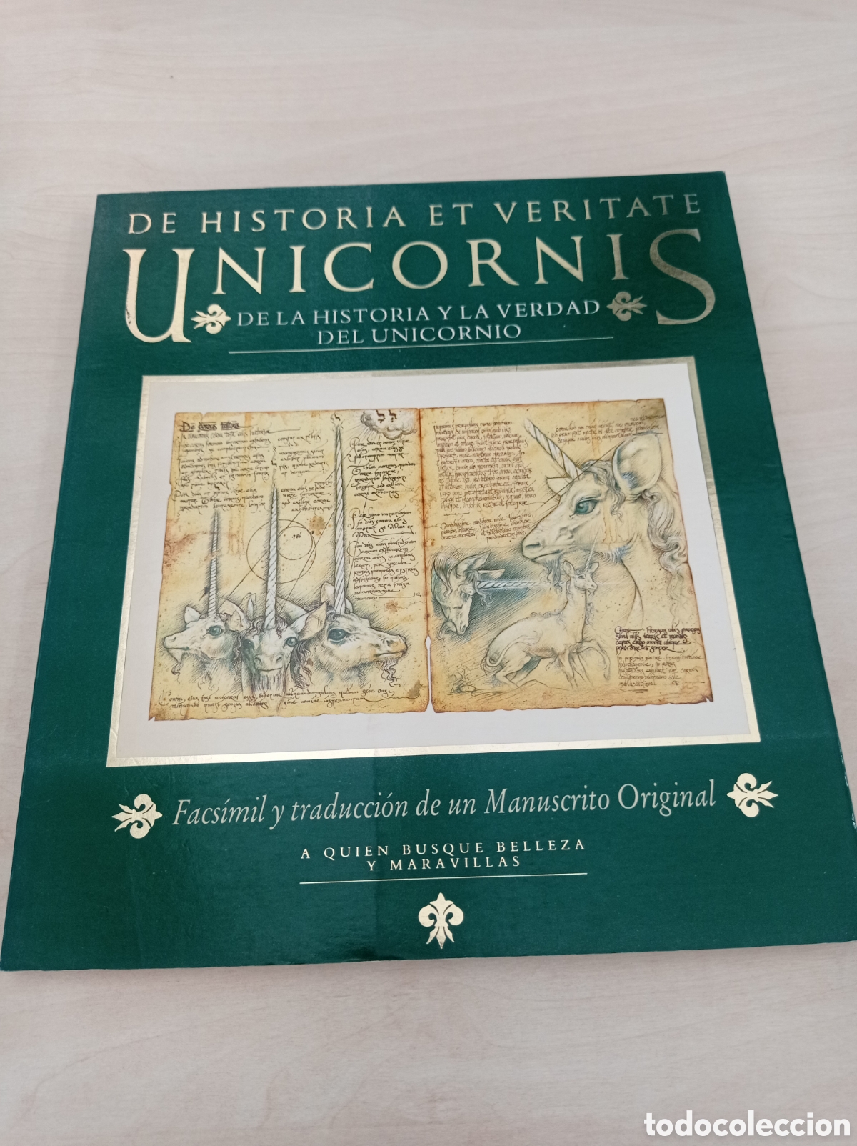Livres d'occasion: DE HISTORIA ET VERITATE UNICORNIS DE LA HISTORIA Y LA VERDAD DEL UNICORNIO. URANO, 1989 FACSIMIL