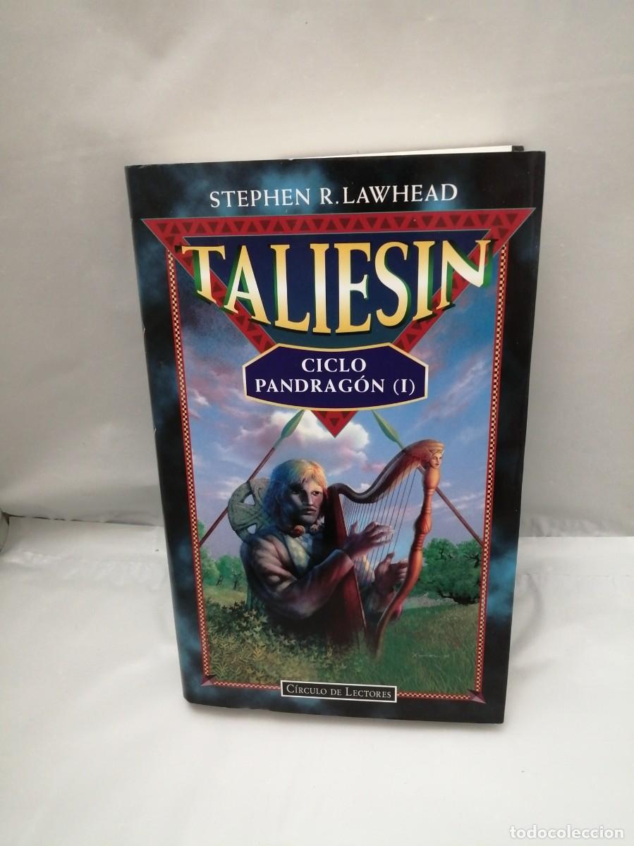Libros de segunda mano: Ciclo Pendrag&oacute;n I: Taliesin (C&iacute;rculo de Lectores tapa dura)