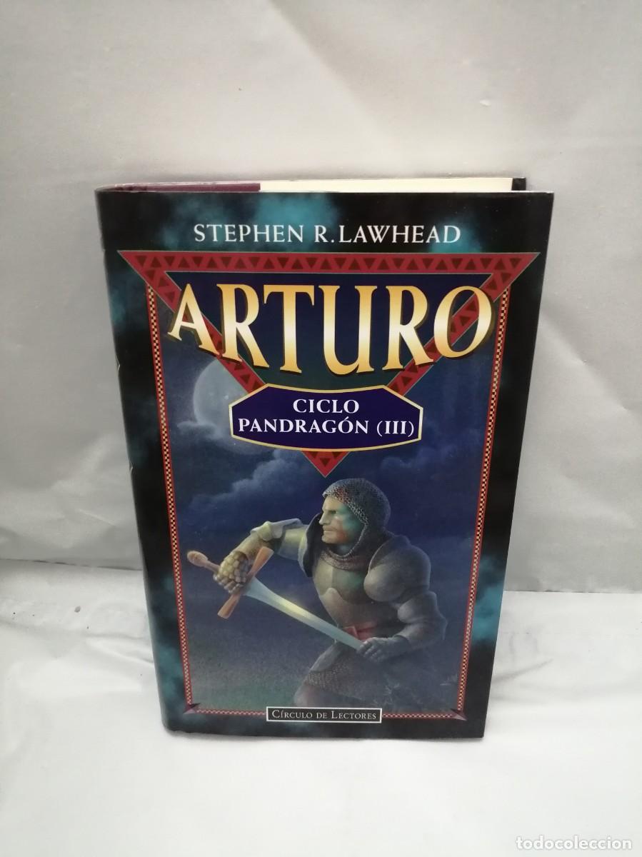 Libros de segunda mano: Ciclo Pendrag&oacute;n III: Arturo (C&iacute;rculo de Lectores tapa dura)