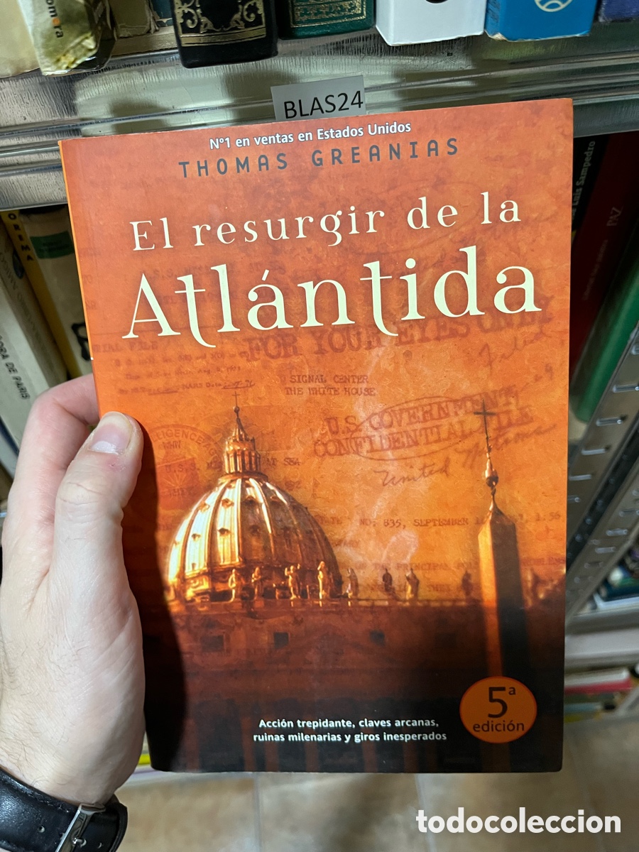 Libri di seconda mano: BLAS24 N&ordm;1 en ventas en Estados Unidos THOMAS GREANIAS El resurgir de la Atl&aacute;ntida