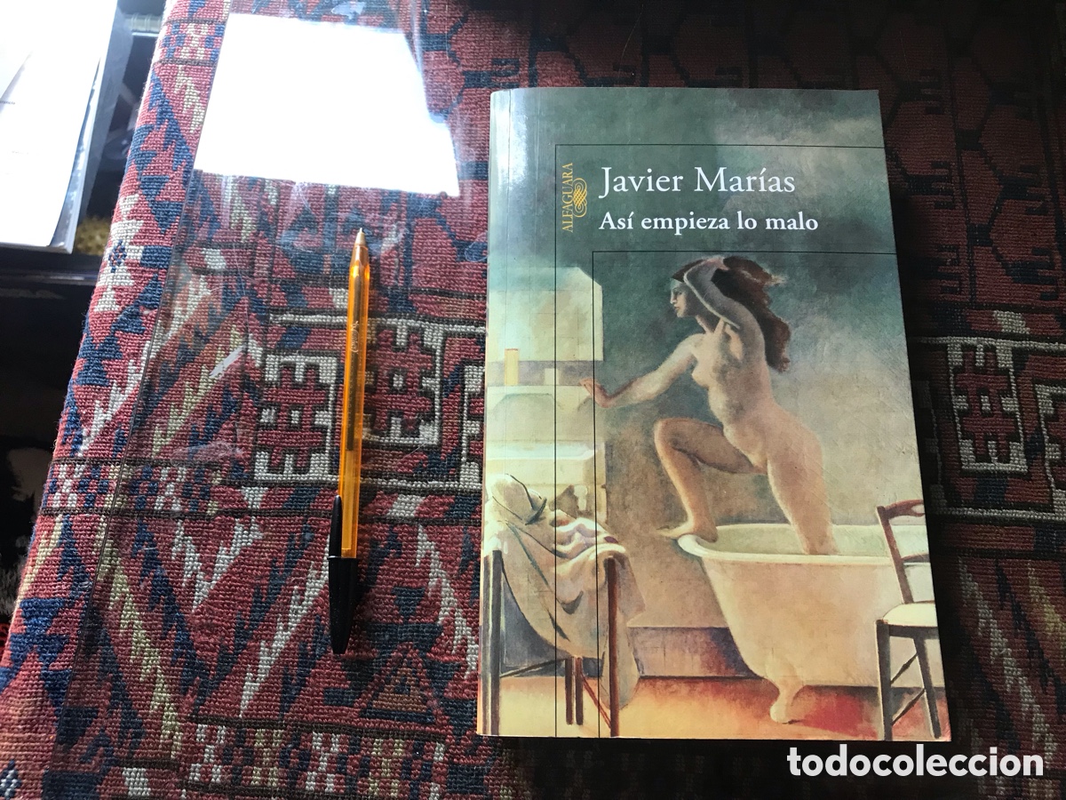 Libros de segunda mano: As&iacute; empieza lo malo. Javier Mar&iacute;as. Alfaguara
